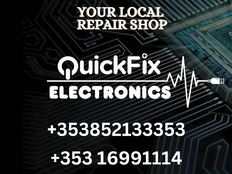 Quick Fix Electronics, Balbriggan, Co. Dublin