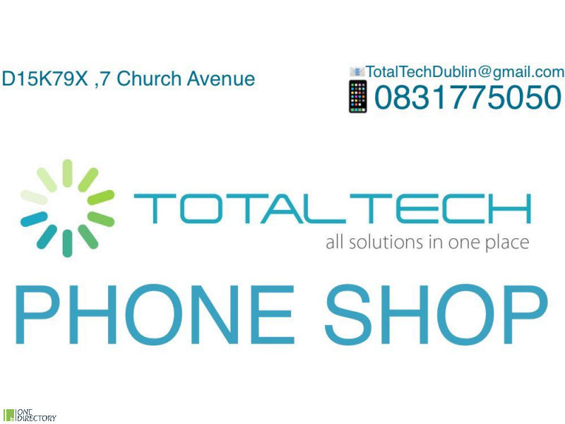 TotalTech Dublin Phone Repair Shop, Blanchardstown, Dublin 15